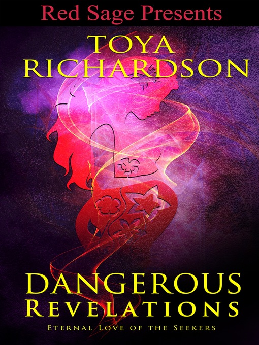 Title details for Dangerous Revelations by Toya Richardson - Available
